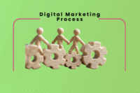 Digital Marketing Process: Understand How It Really Works