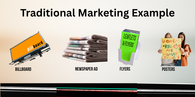 Traditional Marketing Example