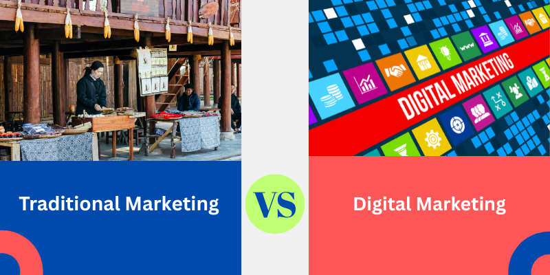 traditional marketing vs Digital Marketing